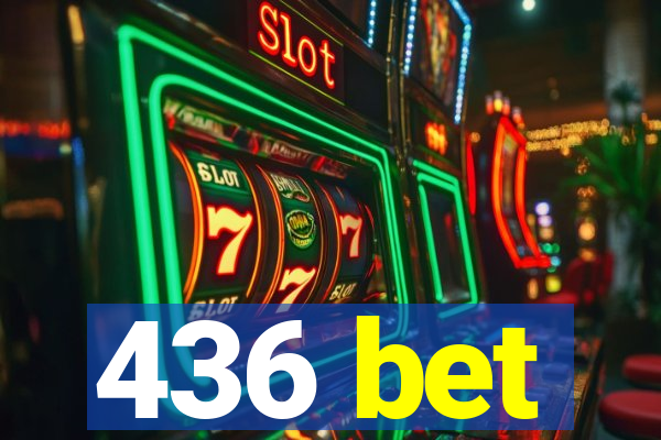 436 bet